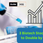 3 Biotech Stocks Set to Double by 2028
