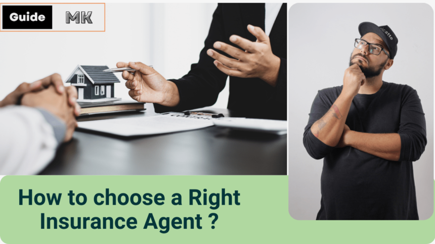 How to choose a right insurance agent